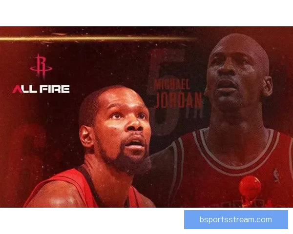 勇士格林：詹杜不断突破极限 KD超越乔丹成历史传奇